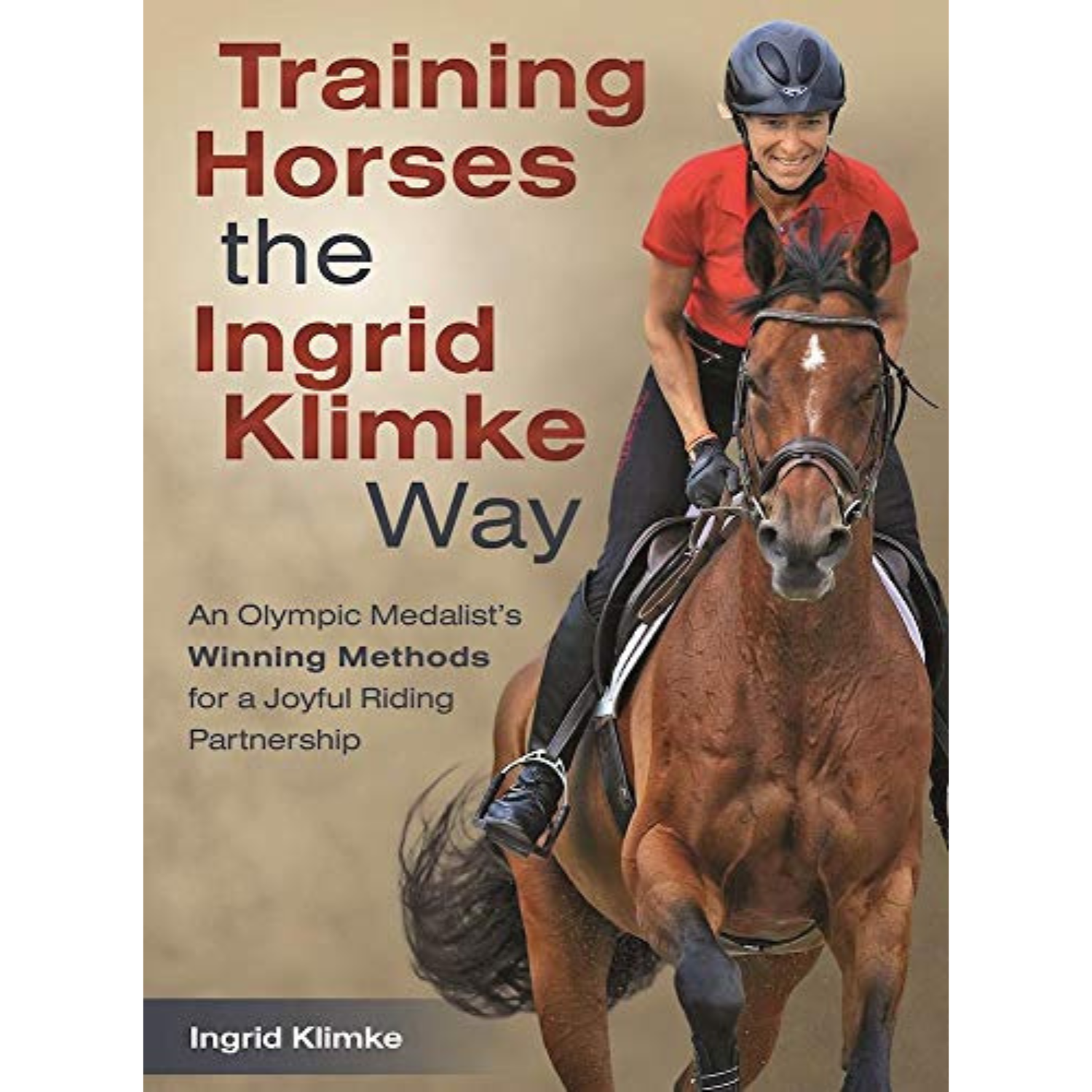Training Horses The Ingrid Klimke Way